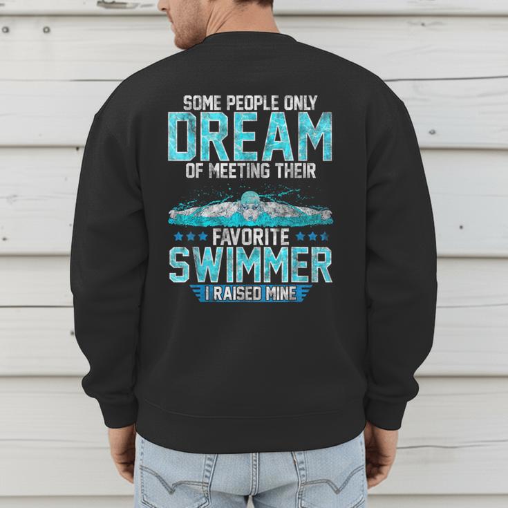 Swimming Parent Swimmer Mom Dad My Favorite Swim Meet Men's Sweatshirt Back Print