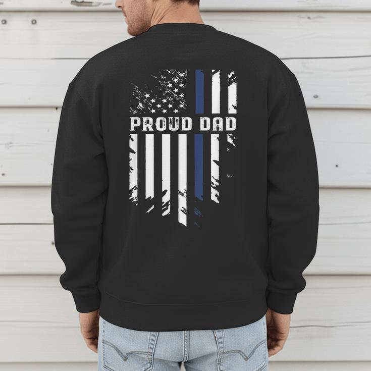Thin Blue Line Proud Dad Police Family T-Shirt Men's Sweatshirt Back Print