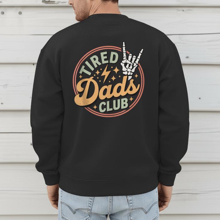 Tired Dads Club Men's Sweatshirt Back Print