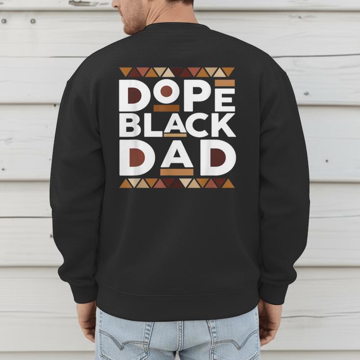 History Month Family Matching Melanin Dope Black Dad Men's Sweatshirt Back Print