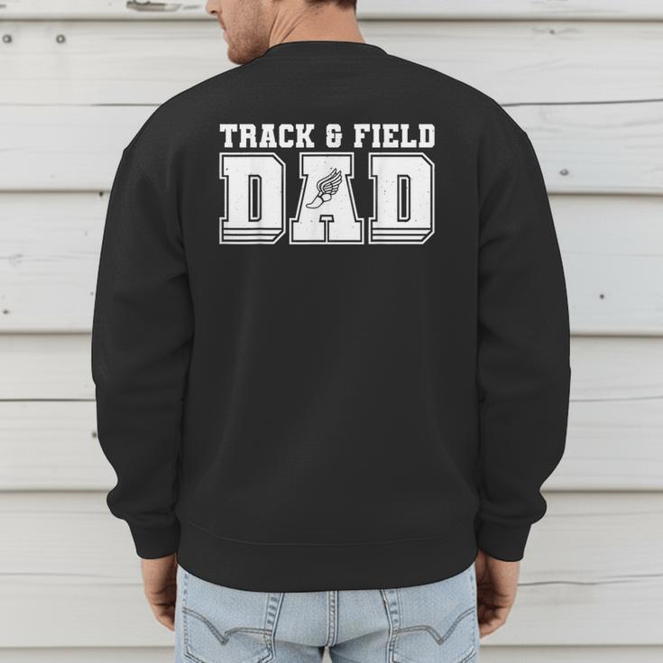 Track & Field Dad Sport Fathers Day Boys Men's Sweatshirt Back Print Track & Field Dad Sport Fathers Day Boys Men's Sweatshirt Back Print