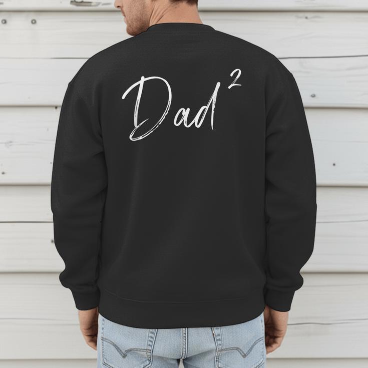 Twin Dad Squared Men's Sweatshirt Back Print Twin Dad Squared Men's Sweatshirt Back Print