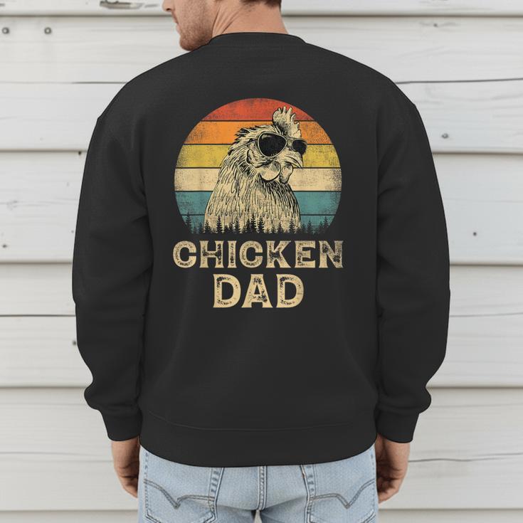 Vintage Chicken Dad Chicken Lovers Daddy Father's Day Men's Sweatshirt Back Print