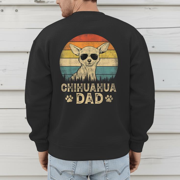 Vintage Chihuahua Dad Dog Lovers Father's Day Tee Men's Sweatshirt Back Print Vintage Chihuahua Dad Dog Lovers Father's Day Tee Men's Sweatshirt Back Print