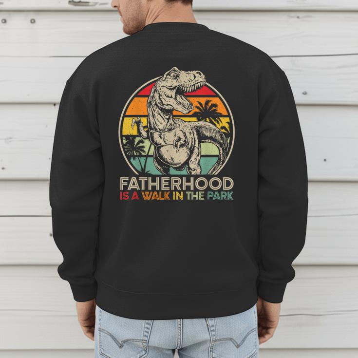 Vintage Fatherhood Is A Walk In The Park DadRex Dinosaur Men's Sweatshirt Back Print