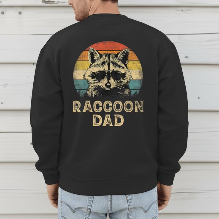 Vintage Raccoon Dad Raccoon Lovers Daddy Father's Day Men's Sweatshirt Back Print