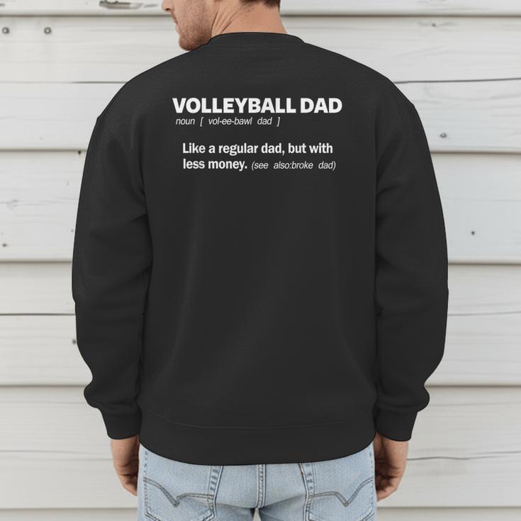 Volleyball Dad For Men Definition Father Of Players Men's Sweatshirt Back Print
