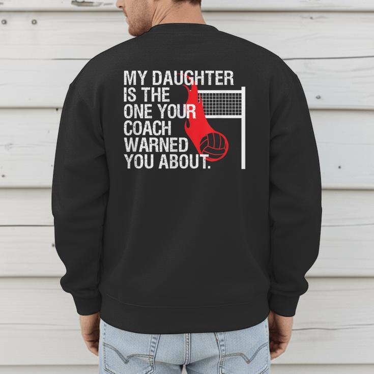 Volleyball Mom Dad Parent Shirt Daughter Player Men's Sweatshirt Back Print