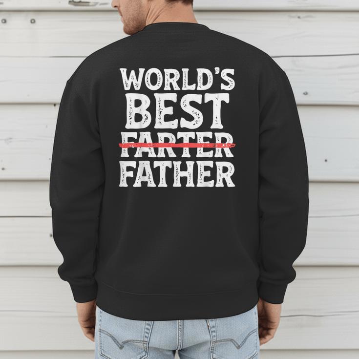 World's Best Father Farter Dad Daddy Papa Joke Men's Sweatshirt Back Print