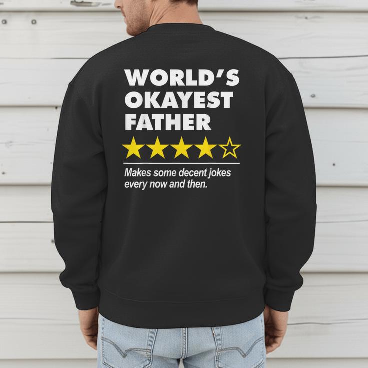 Worlds Okayest Father Dad Joke Review For Fathers Day Men's Sweatshirt Back Print