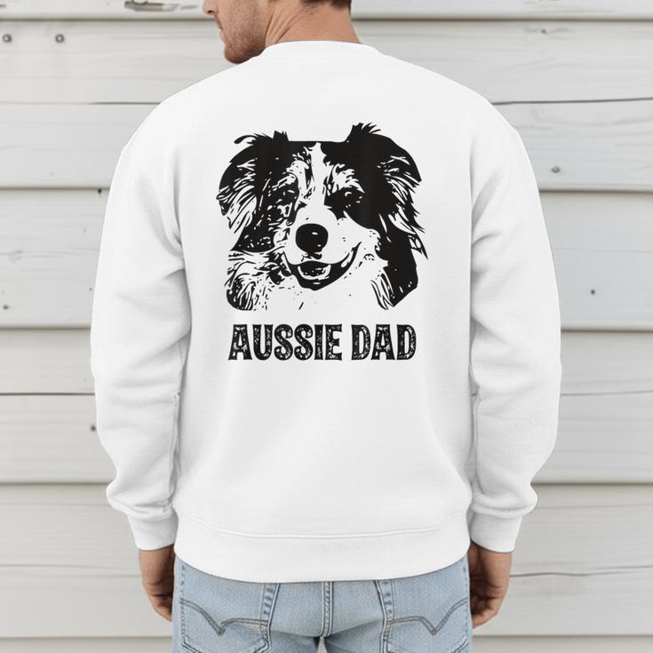 Aussie Dad Australian Shepherd Dog Dad For Men Men's Sweatshirt Back Print
