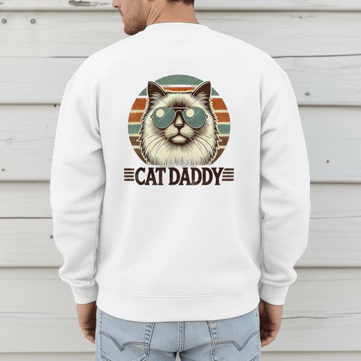 Cat Daddy Cool Ragdoll Cat Father's Day Retro Cat Dad Men's Sweatshirt Back Print Cat Daddy Cool Ragdoll Cat Father's Day Retro Cat Dad Men's Sweatshirt Back Print