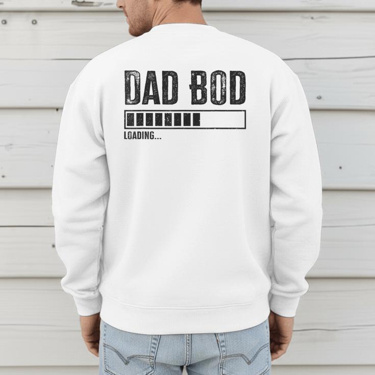 Dad BOD Loading 2024 Dad Fathers Day Baby Announcement Men's Sweatshirt Back Print