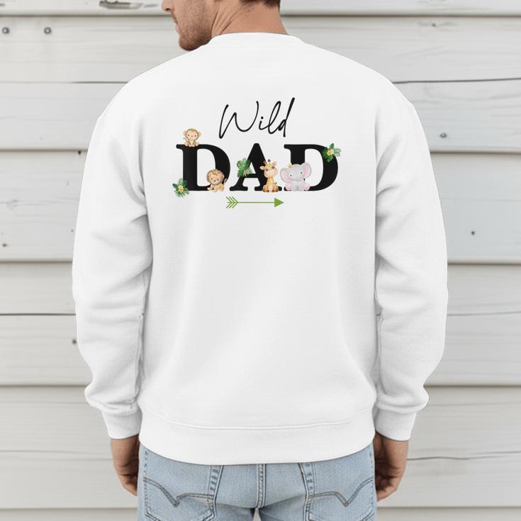 Dad Of The Wild One Zoo Birthday Safari Jungle Animal Men's Sweatshirt Back Print