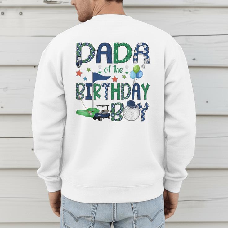 Dada Of The Birthday Boy Hole In One Golf Lover Men's Sweatshirt Back Print