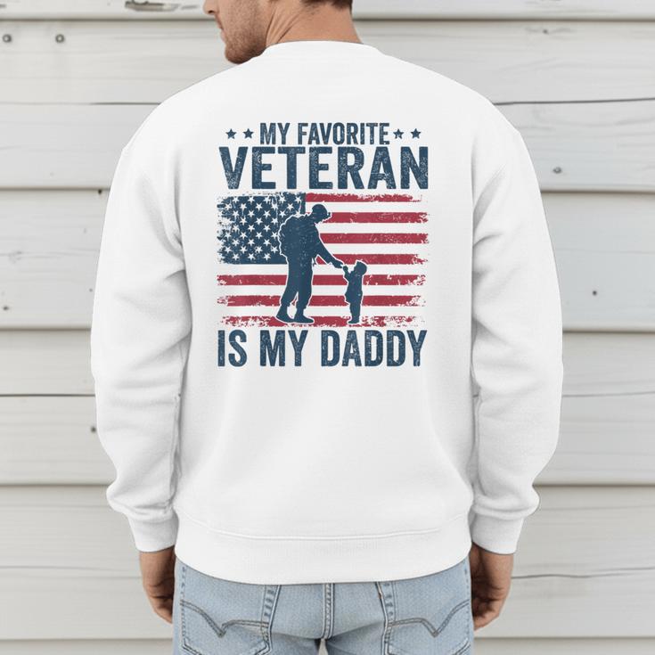 Father Veterans Day My Favorite Veteran Is My Daddy For Kids Men's Sweatshirt Back Print