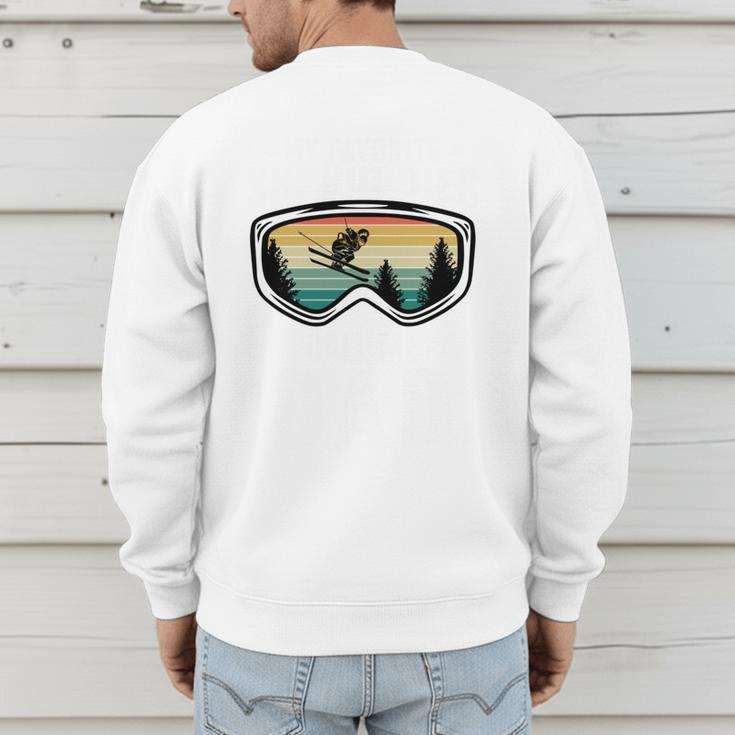 My Favorite Ski Buddies Call Me Dad For Ski Dad Men's Sweatshirt Back Print