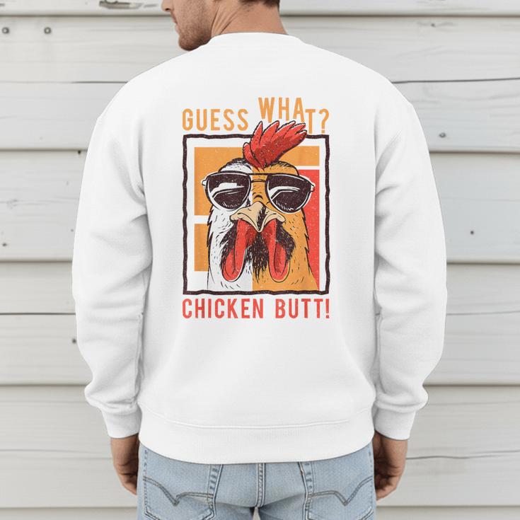 Guess What Chicken Butt DadSiblingsFriends Humor Small Men's Sweatshirt Back Print Guess What Chicken Butt DadSiblingsFriends Humor Small Men's Sweatshirt Back Print