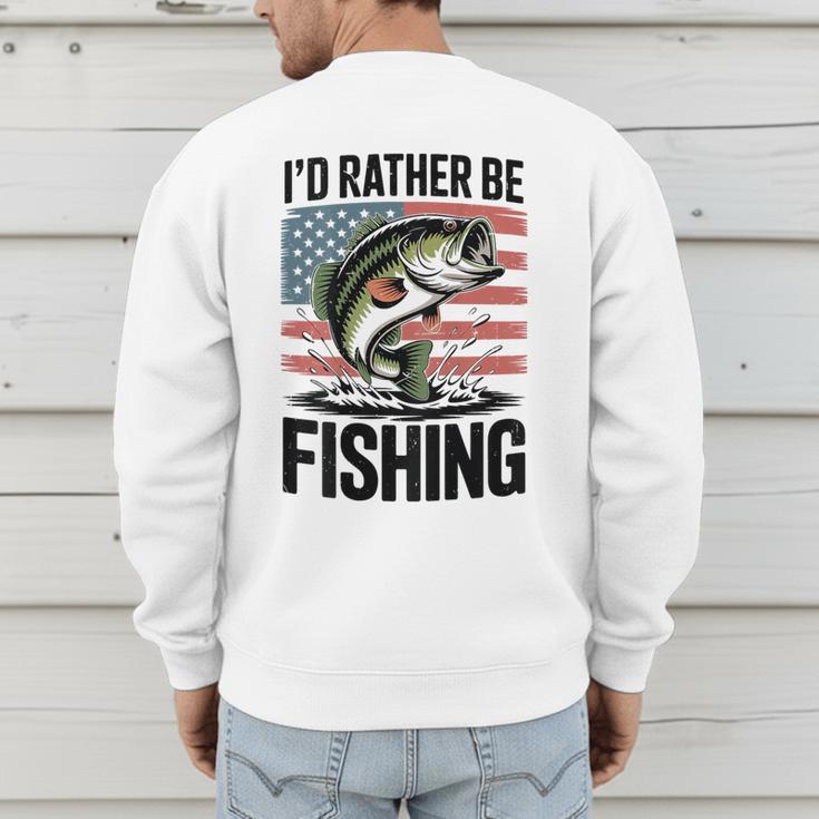 I'd Rather Be Fishing Bass Fish Dad Joke American Flag Men's Sweatshirt Back Print