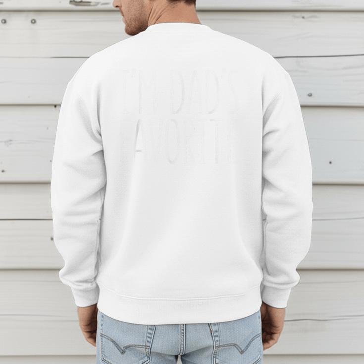 I'm Dad's Favorite Shirt Son Daughter Boy Girl Favorite Kid Men's Sweatshirt Back Print