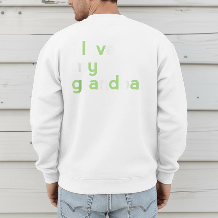 I Love My Grandpa Shirt For Boys Dad Papa Fathers Day Tee Men's Sweatshirt Back Print
