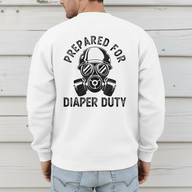 New Dad Prepared For Diaper Duty Men's Sweatshirt Back Print