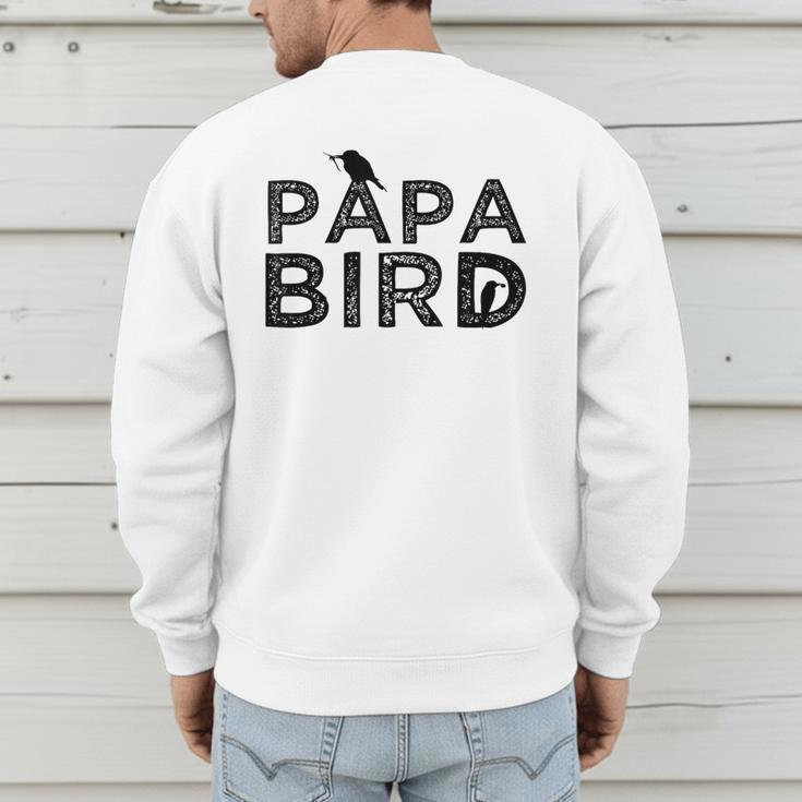 Papa Bird Father Day Dad Birds Quote Saying Men's Sweatshirt Back Print Papa Bird Father Day Dad Birds Quote Saying Men's Sweatshirt Back Print