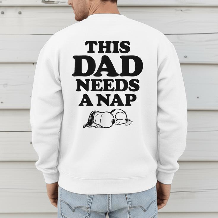 Peanuts This Dad Needs A Nap Men's Sweatshirt Back Print