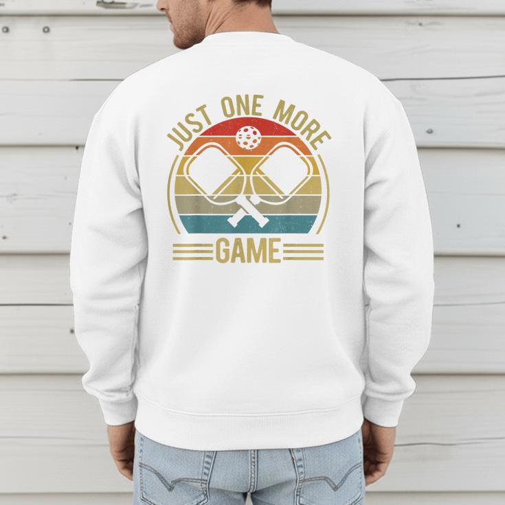 Pickleball-Shirt Just One More Game Dad Mom Women Men Men's Sweatshirt Back Print