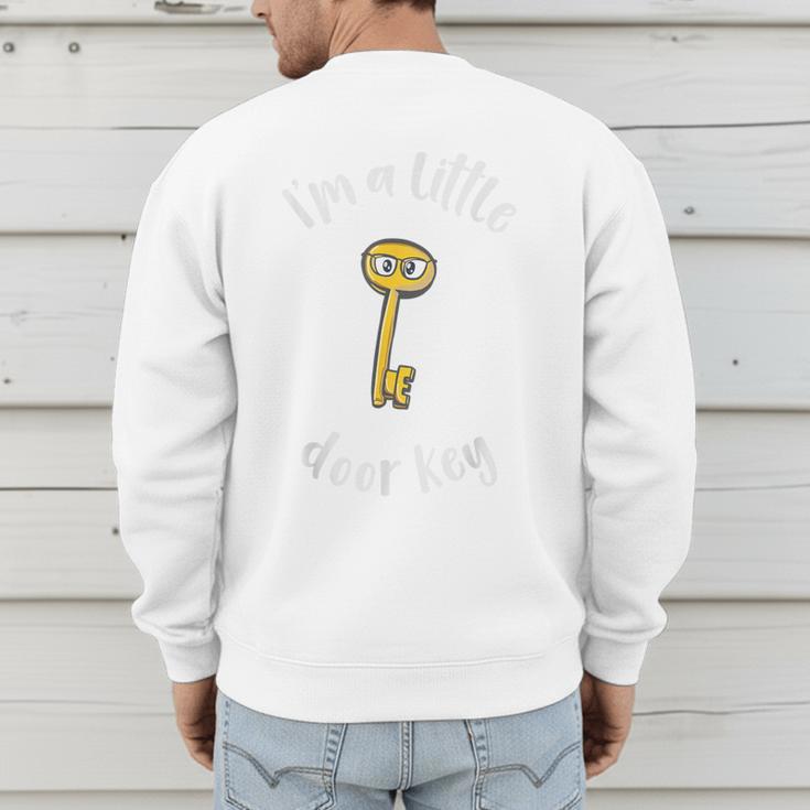 Pun Tshirt I'm A Little Door Key Bad Pun Dad Jokes Men's Sweatshirt Back Print