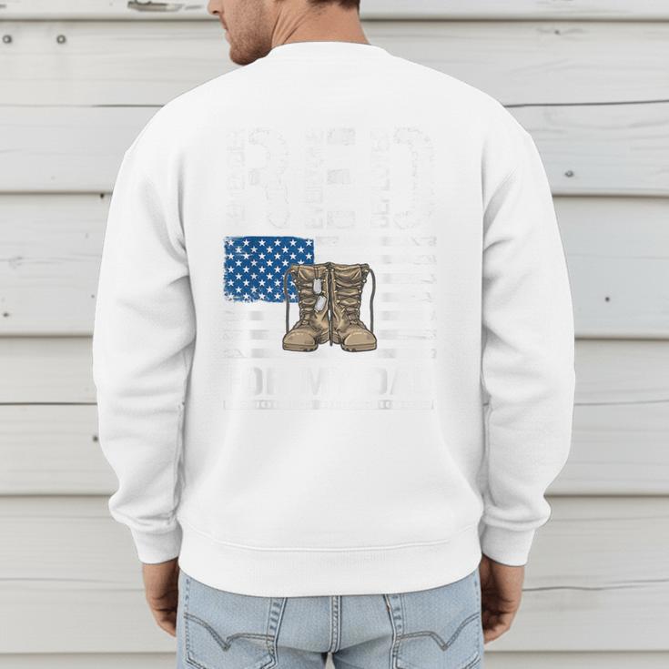 RED Friday For My Dad Military Veteran Deployed Men's Sweatshirt Back Print RED Friday For My Dad Military Veteran Deployed Men's Sweatshirt Back Print