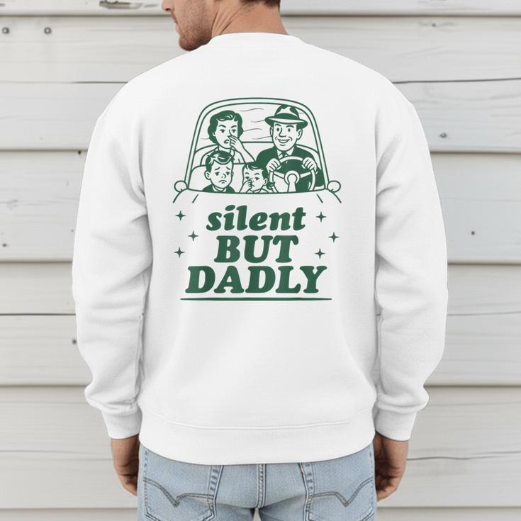 Silent But Dadly Father's Day Fart Dad Farting Vintage Men's Sweatshirt Back Print
