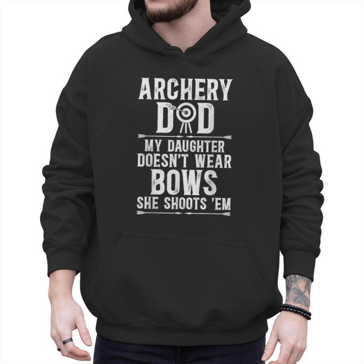 Archery Dad Dad Of An Archer Father Men Hoodie