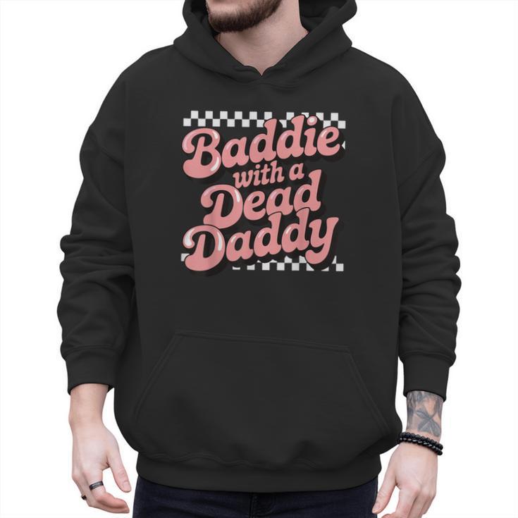 Baddie With A Dead Daddy Men Hoodie