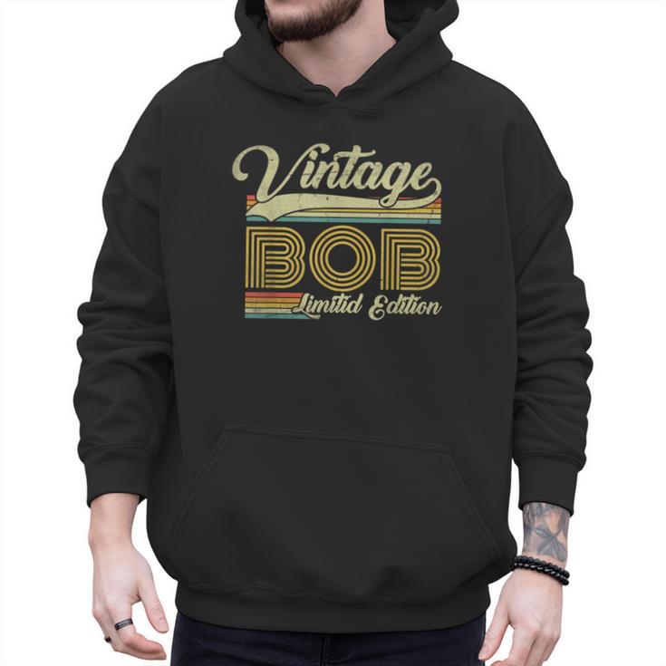 Bob Name Vintage Bob Father's Day Dad Bob Men Hoodie