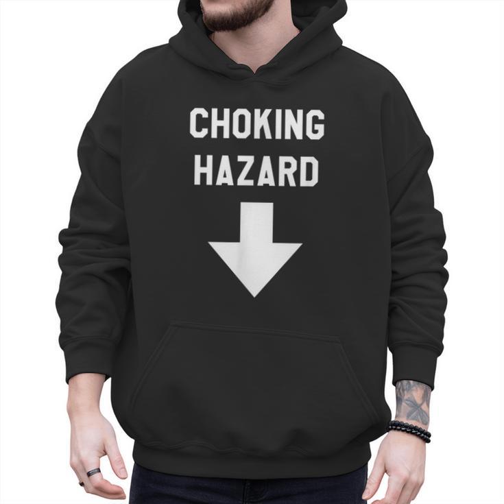 Choking Hazard Adult Dad Joke Men Hoodie