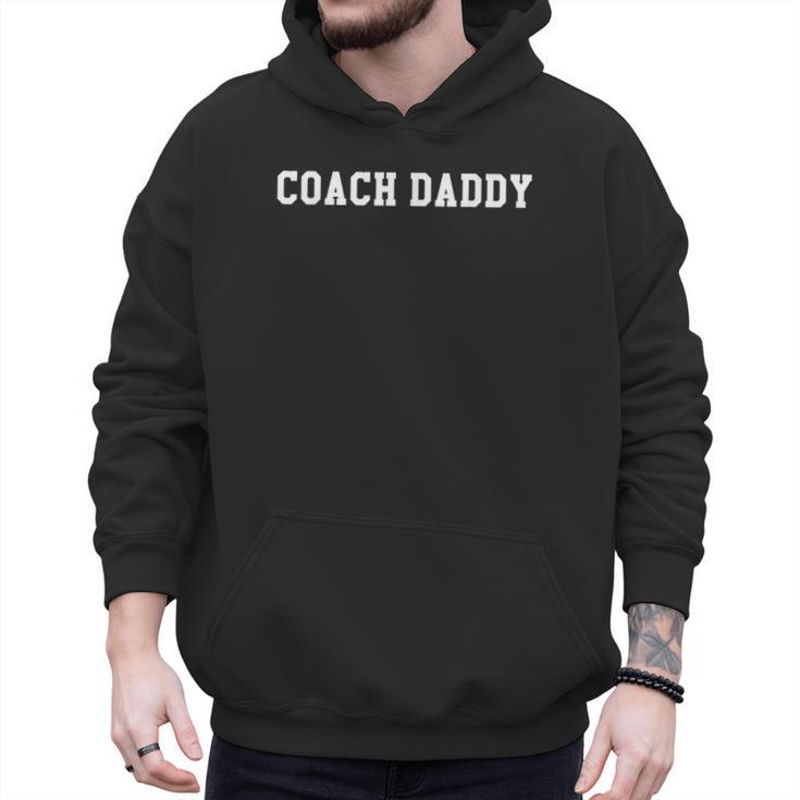 Coach Daddy ShirtBest Coach Dad Ever Its Game Day Yall Men Hoodie