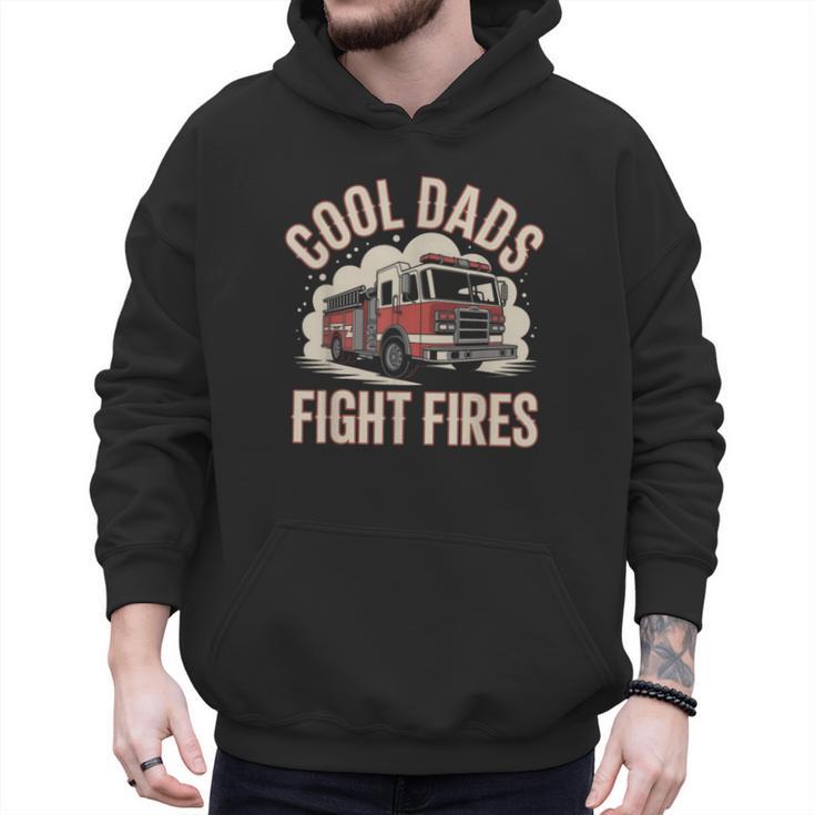Cool Dads Fight Fire Firefighter Men Hoodie