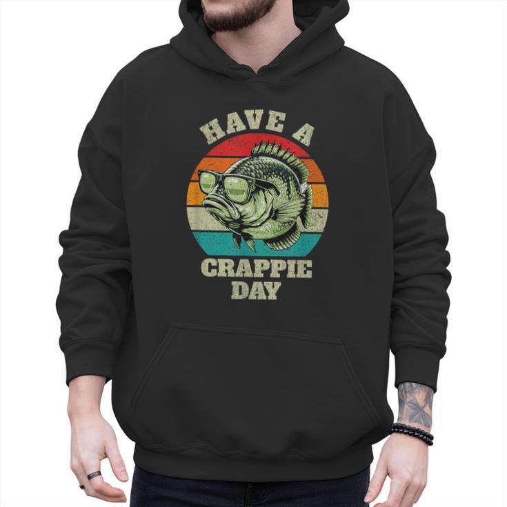 Have A Crappie Day Retro Fishing Sarcastic Dad Men Hoodie