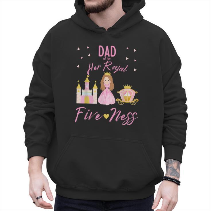 Dad 5th Birthday Her Royal Fiveness Princess Matching Men Hoodie