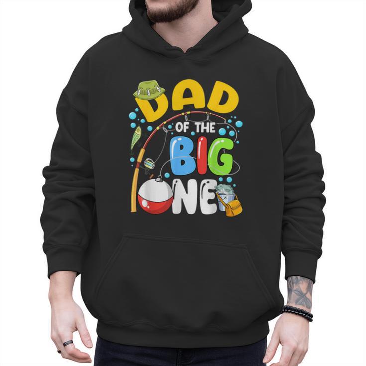Dad Of The Big One Fishing Birthday Boy Family Party Men Hoodie