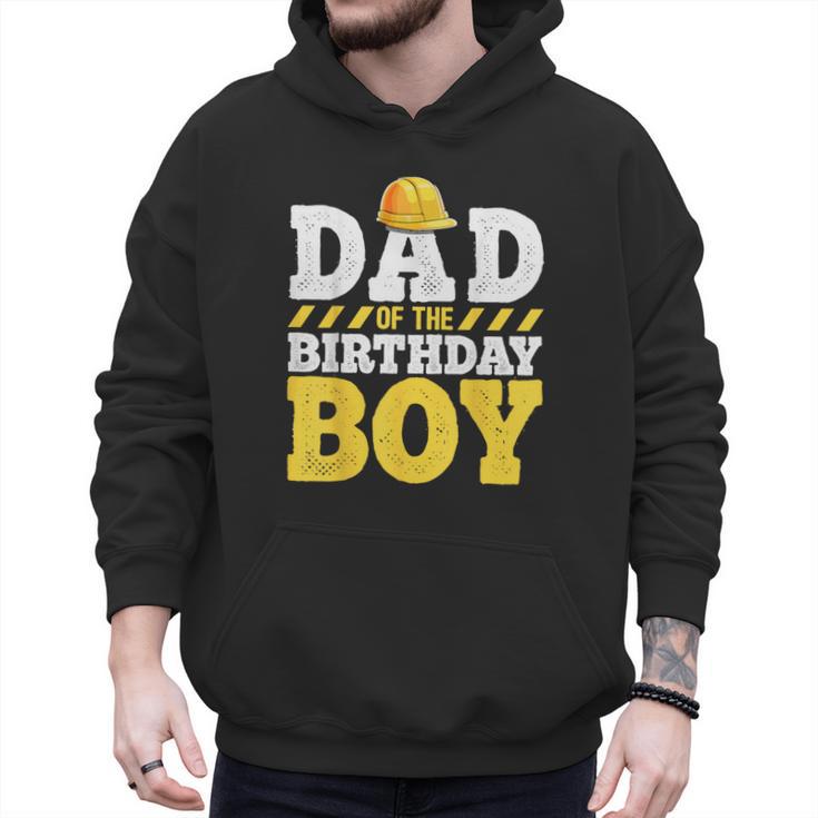 Dad Of The Birthday Boy Construction Birthday Party Hat Men Men Hoodie