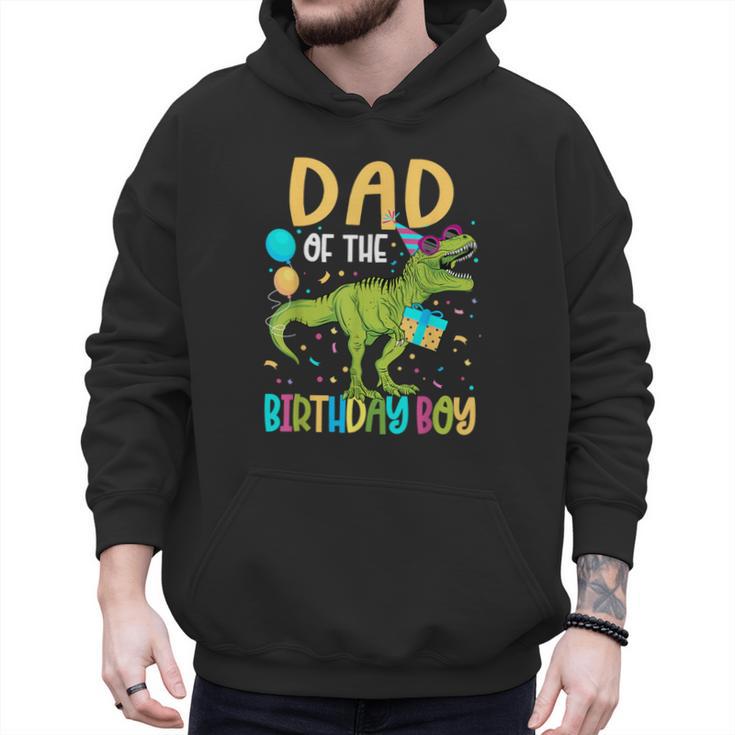 Dad Of The Birthday Boy Family Matching Dinosaur Squad Men Hoodie