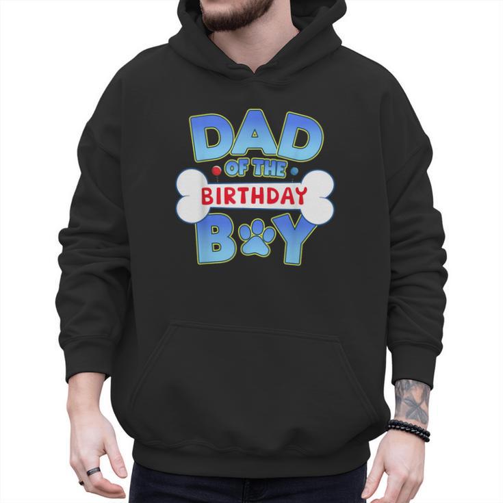 Dad Of The Birthday Boy Matching Dog Family Birthday Party Men Hoodie