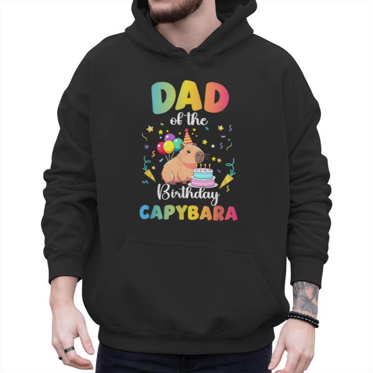 Dad Of The Birthday Girl Capybara Bday Party Family Men Hoodie