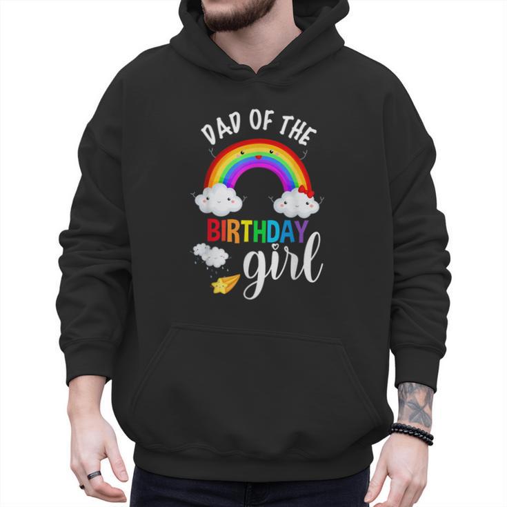 Dad Of The Birthday Girl Rainbow B-Day Matching Family Men Hoodie