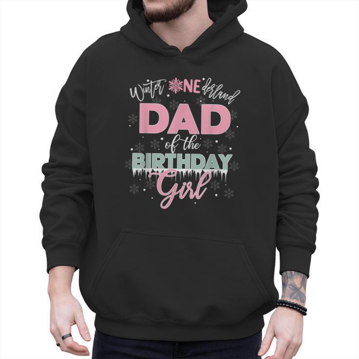 Dad Of The Birthday Girl Shirt Winter Onederland Family Men Hoodie