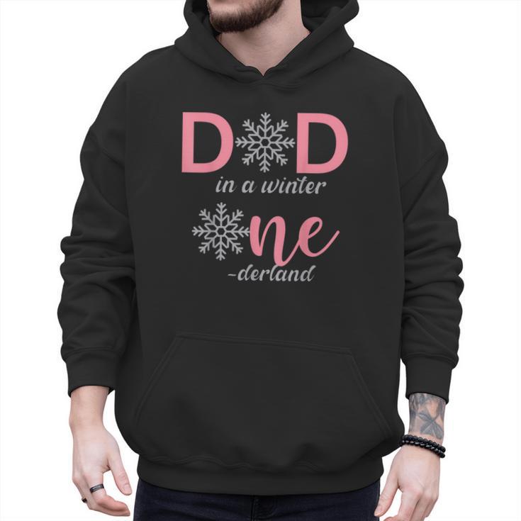 Dad Of The Birthday For Girl Winter Onederland 1st Birthday Men Hoodie