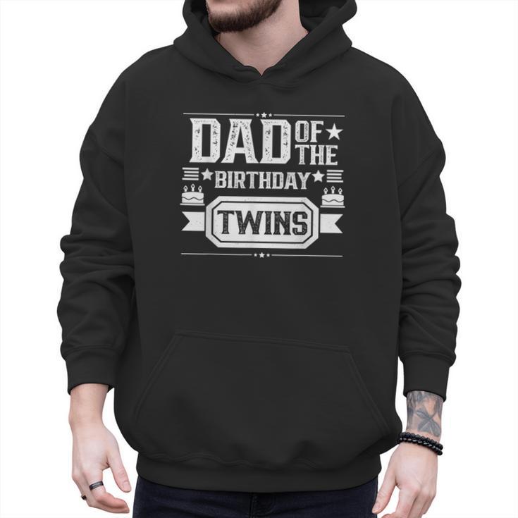 Dad Of The Birthday Twins Cute Twin Celebrate Father Daddy Men Hoodie