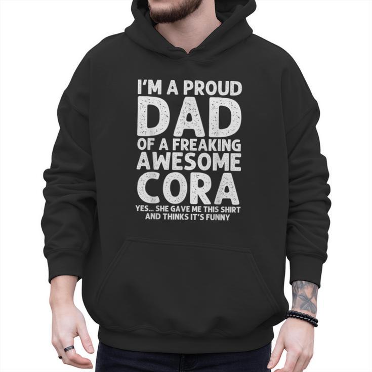 Dad Of CORA Father's Day Personalized Name Joke Men Hoodie